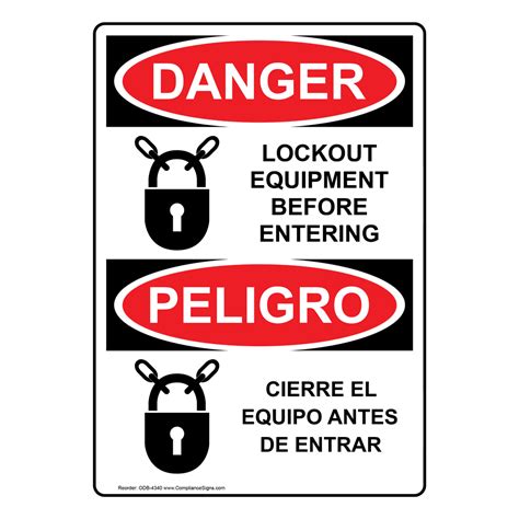 Vertical Lockout Equipment Before Entering Bilingual Sign OSHA DANGER