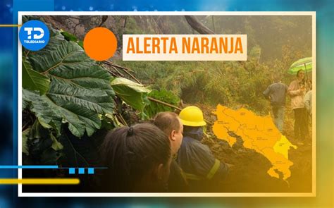 Alerta Naranja En Costa Rica Qué Significa Telediario Costa Rica