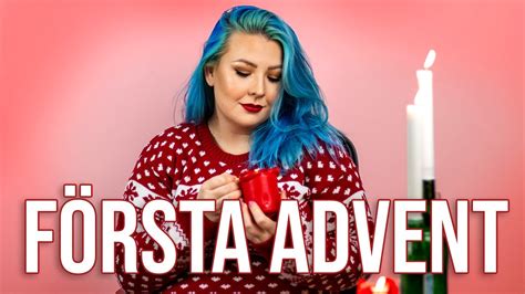 Var Inte En FrÄmling FÖrsta Advent Youtube