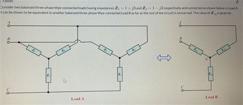 Solved 4 Points Consider Two Balanced Three Phase Wye Connected