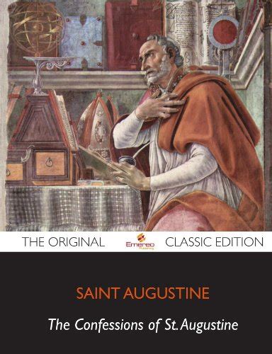 『the Confessions Of St Augustine The Original Classic 読書メーター