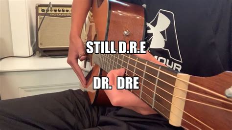 Dr Dre Still Dre Ft Snoop Dogg Fingerstyle Youtube