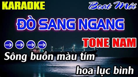 Đò Sang Ngang Karaoke Tone Nam Karaoke Mê Nhạc Sống Beat Mới YouTube