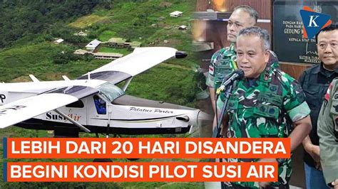 Pangdam Ungkap Kondisi Terkini Pilot Susi Air Yang Disandera KKB