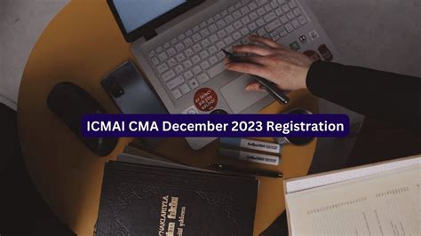 CMA Dec Registration 2023 Foundation Inter And Final Course Last Date