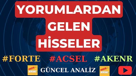 Forte Akenr Acsel H Sse Anal Z Yorumlardan Gelen H Sseler Destek