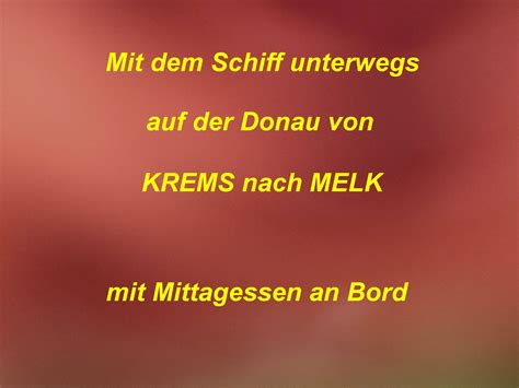 Nieder Sterreich Teil Fahrt Auf Der Donau Verein Der