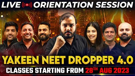 Yakeen Neet For Neet Dropper Live Batch Orientation Session