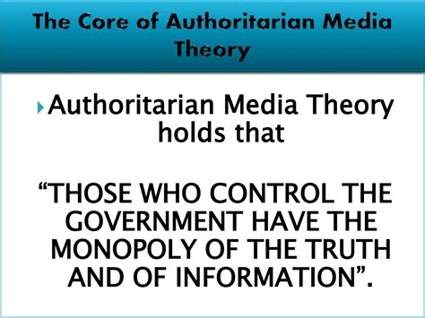 The Authoritarian Media Theory By Group 1 Unilag Pgd Mass Communicati