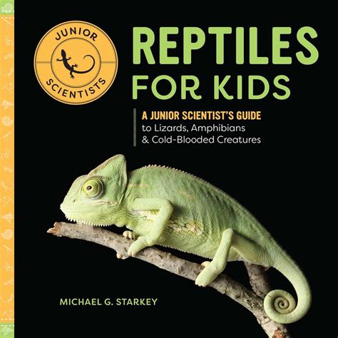 Reptiles For Kids Book By Michael G Starkey Official Publisher