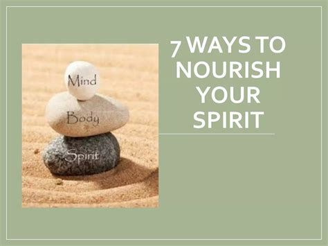 7 ways to nourish your spirit | PPT | Spirituality | Religion