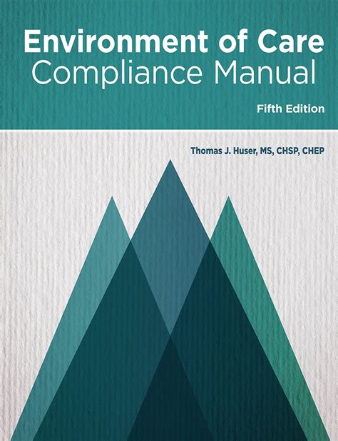 Environment Of Care Compliance Manual Fifth Edition Hcpro A Division