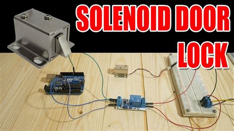 Relay Module Solenoid Door Lock How To Control Them With An Arduino