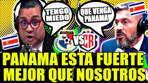 PRENSA TICA CON MIEDO DE PANAMA VS COSTA RICA PANAMA TIENE TALENTO