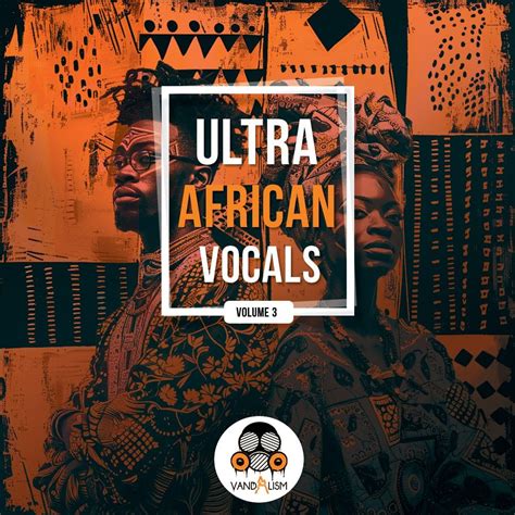 Ultra African Vocals Sample Pack Landr Samples