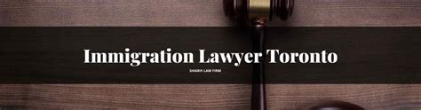 Immigration Lawyer Toronto Experienced Canadian Immigration Lawyer