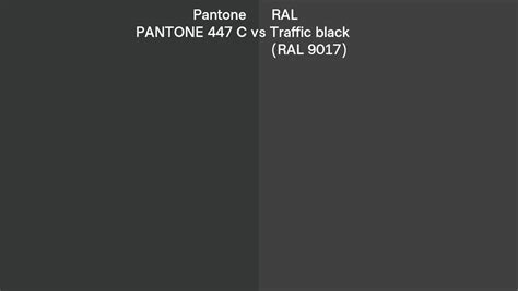 Pantone 447 C Vs RAL Traffic Black RAL 9017 Side By Side Comparison