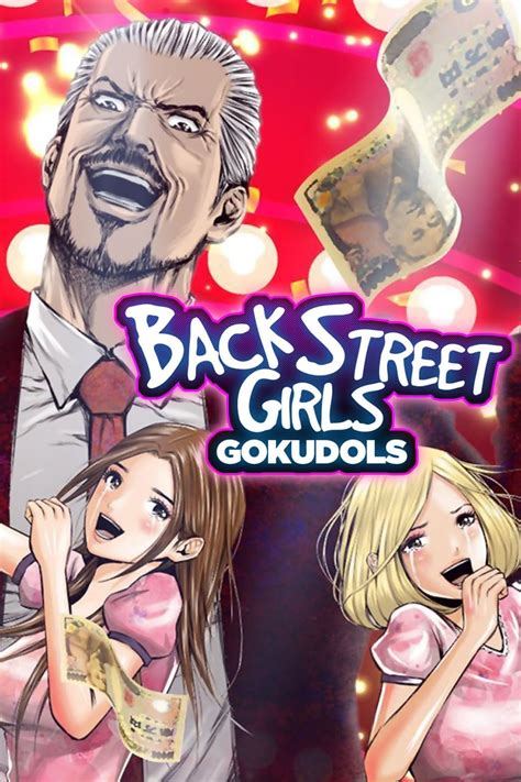 Back Street Girls Gokudoolls Information Curiosities Summary Spoilers