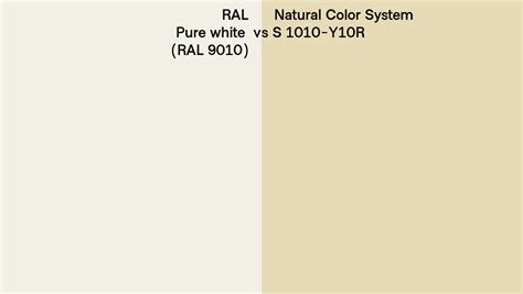 Ral Pure White Ral 9010 Vs Natural Color System S 1010 Y10r Side By