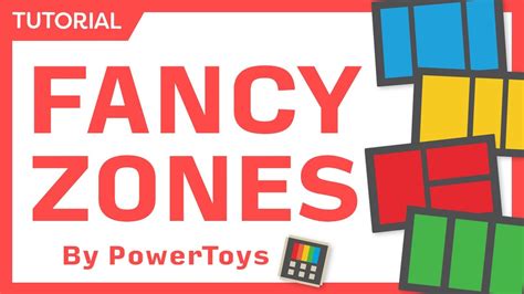 Mastering PowerToys FancyZones for Beginners - Arranging and Snapping ...