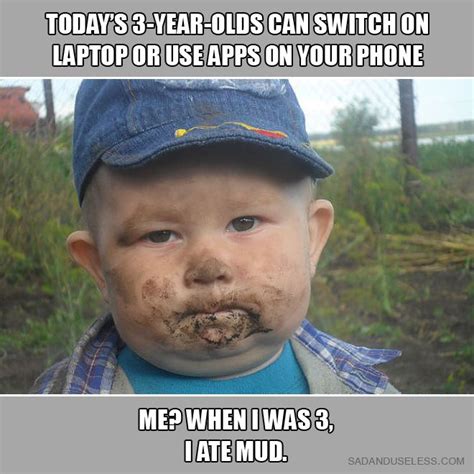 Todays Kids Vs Me Funny Kid Memes Funny Kids Funny Pictures Cant