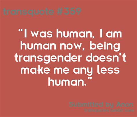 Trans Quotes Tumblr - ShortQuotes.cc