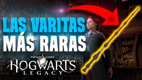 C Mo Conseguir Las Varitas M S Raras De Hogwarts Legacy Youtube