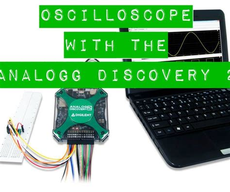 Analog Discovery 2 Quick Start - Instructables