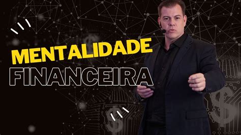 Mentalidade Financeira No Consult Rio Mentalidade Fisioterapia Youtube