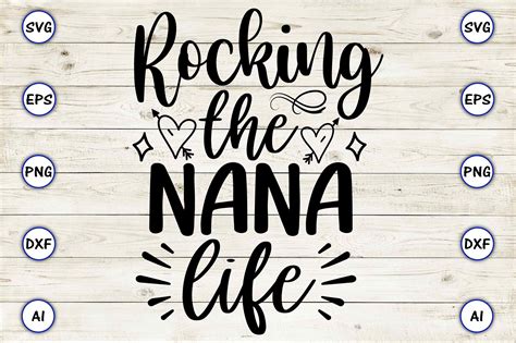 Rocking The Nana Life Graphic By Artunique Creative Fabrica