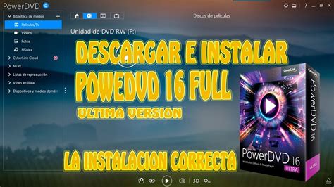 Descargar e Instalar Cyberlink PowerDVD 16 Última Versión PARA