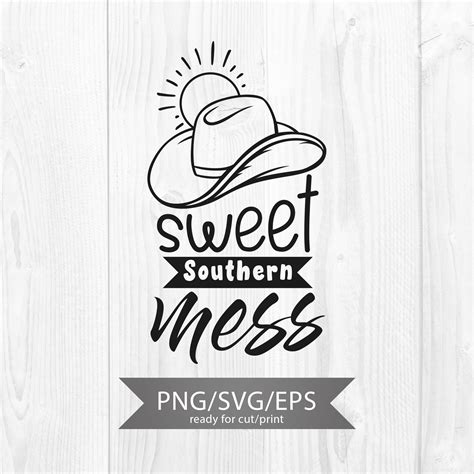 Sweet Southern Mess Svg Southern Sublimation Country Girl Etsy