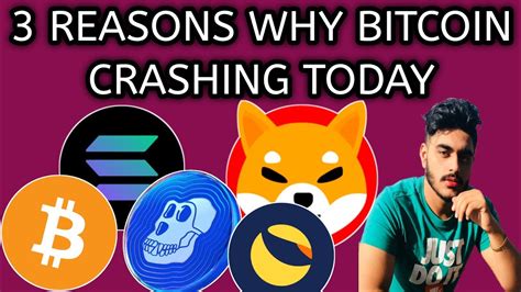 3 Reasons Why Bitcoin Crashing Today Crypto News Today YouTube