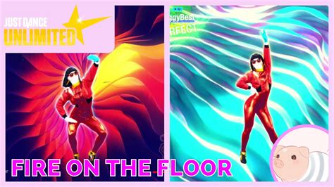 Fire On The Floor Michelle Delamor Just Dance Unlimited YouTube