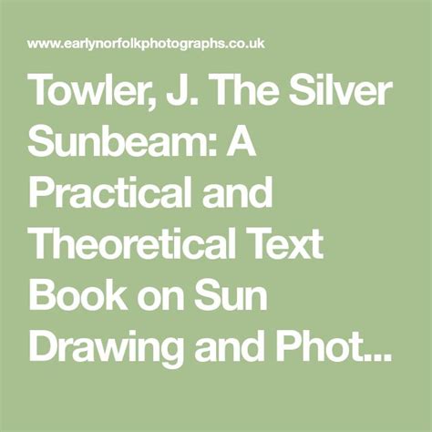 Towler J The Silver Sunbeam A Practical And Theoretical Text Book On