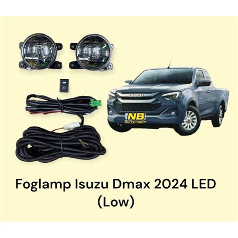 ISUZU DMAX Fog Lamp LOW 2024 2025 Foglamp LED Shopee Philippines