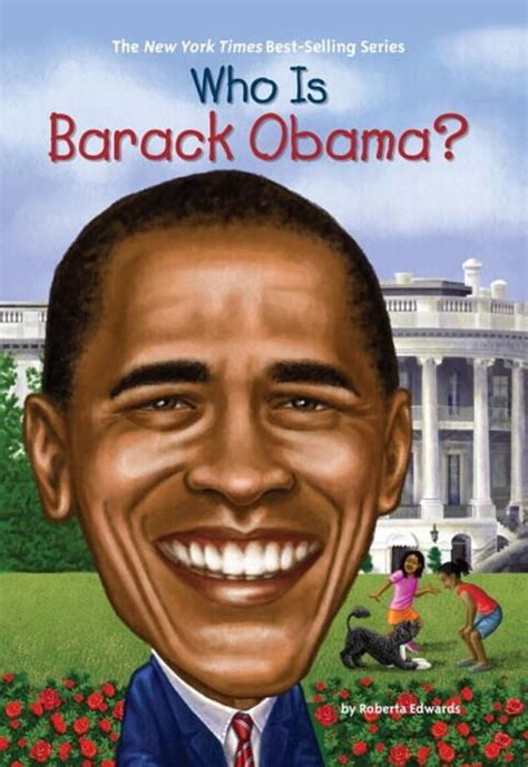 Who Is Barack Obama By Roberta Edwards Scholastic