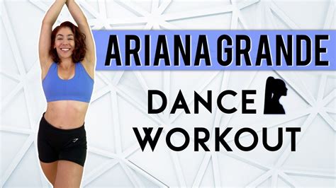 ARIANA GRANDE DANCE WORKOUT No Jumping Apartment Friendly YouTube