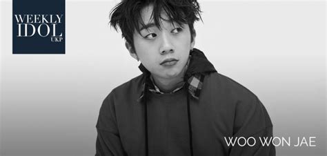 Weekly Idol Woo Won Jae — Unitedkpop