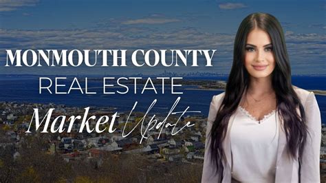 Monmouth County New Jersey Real Estate Market Update Living In New