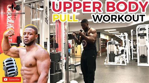 Ultimate Upper Body Pull Workout Build Strength And Sculpt Your Back Youtube