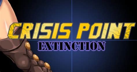 Crisis Point Extinction