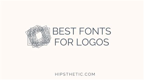 Best Fonts for Logos - Hipsthetic