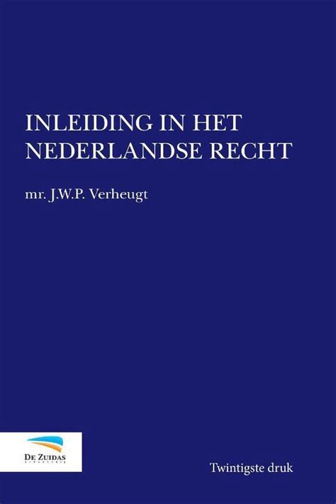 Samenvatting Inleiding Tot De Rechtswetenschap Inclusief Hoorcolleges