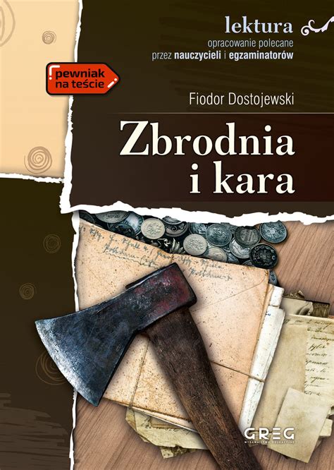 Zbrodnia I Kara Wydanie Z Opracowaniem Dostojewski Fiodor Ksi Ka