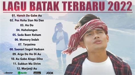 Lagu Batak Terbaru 2022 Lagu Batak Pilihan Terbaik Lagu Batak