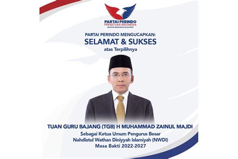 Tgb Terpilih Pimpin Pb Nwdi Partai Perindo Selamat Berjuang Kami