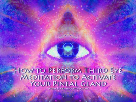 How to Perform Third Eye Meditation to Activate Your Pineal Gland ...