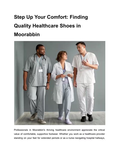 PPT Step Up Your Comfort Finding Quality Healthcare Shoes In