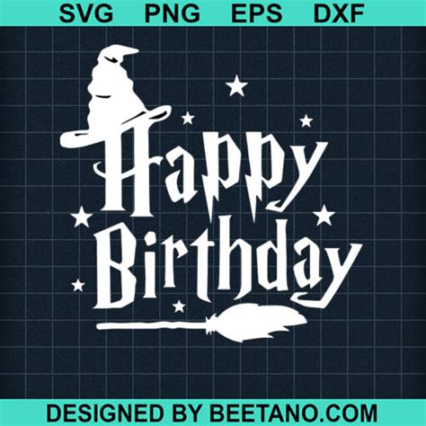 Harry Potter Birthday SVG Happy Birthday SVG Hogwarts Birthday SVG